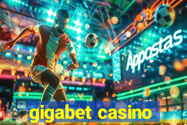 gigabet casino